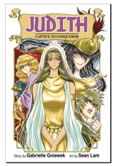 Judith: Captive To Conqueror Graphic Novel